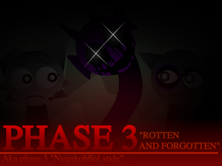 Sprunki Phase 3 Rotten and Forgotten