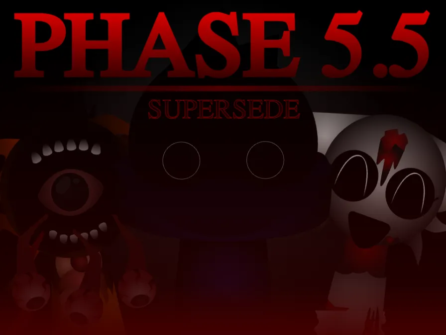 SPRUNKI PHASE 5.5: SUPERSEDE