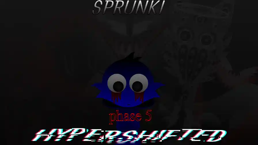 Sprunki Hyper Shifted Phase 5 (Ruiner's Take)