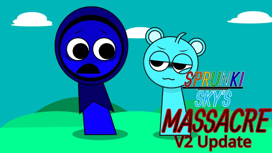 Sprunki - Sky's MASSACRE V2